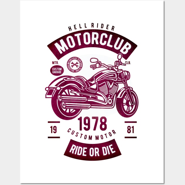 motor club ride or die Wall Art by Tempe Gaul